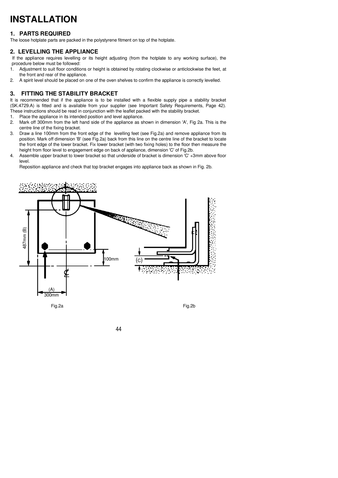 Electrolux SIG 554 installation instructions Parts Required, Levelling the Appliance, Fitting the Stability Bracket 