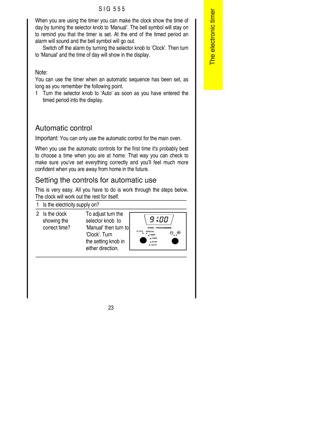 Electrolux SIG 555 Automatic control, Setting the controls for automatic use, Showing Selector knob to Correct time? 