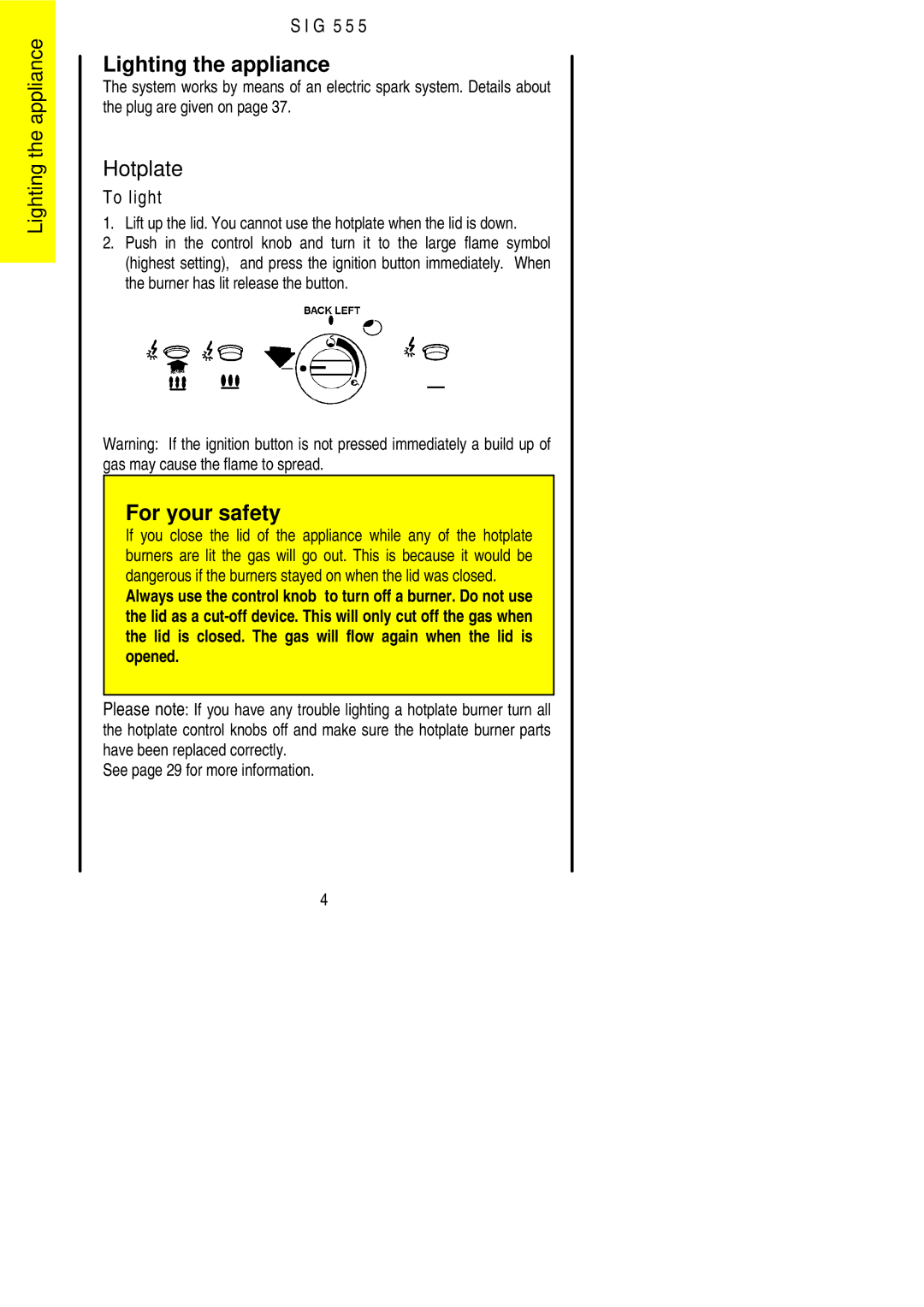 Electrolux SIG 555 installation instructions Lighting the appliance, Hotplate 