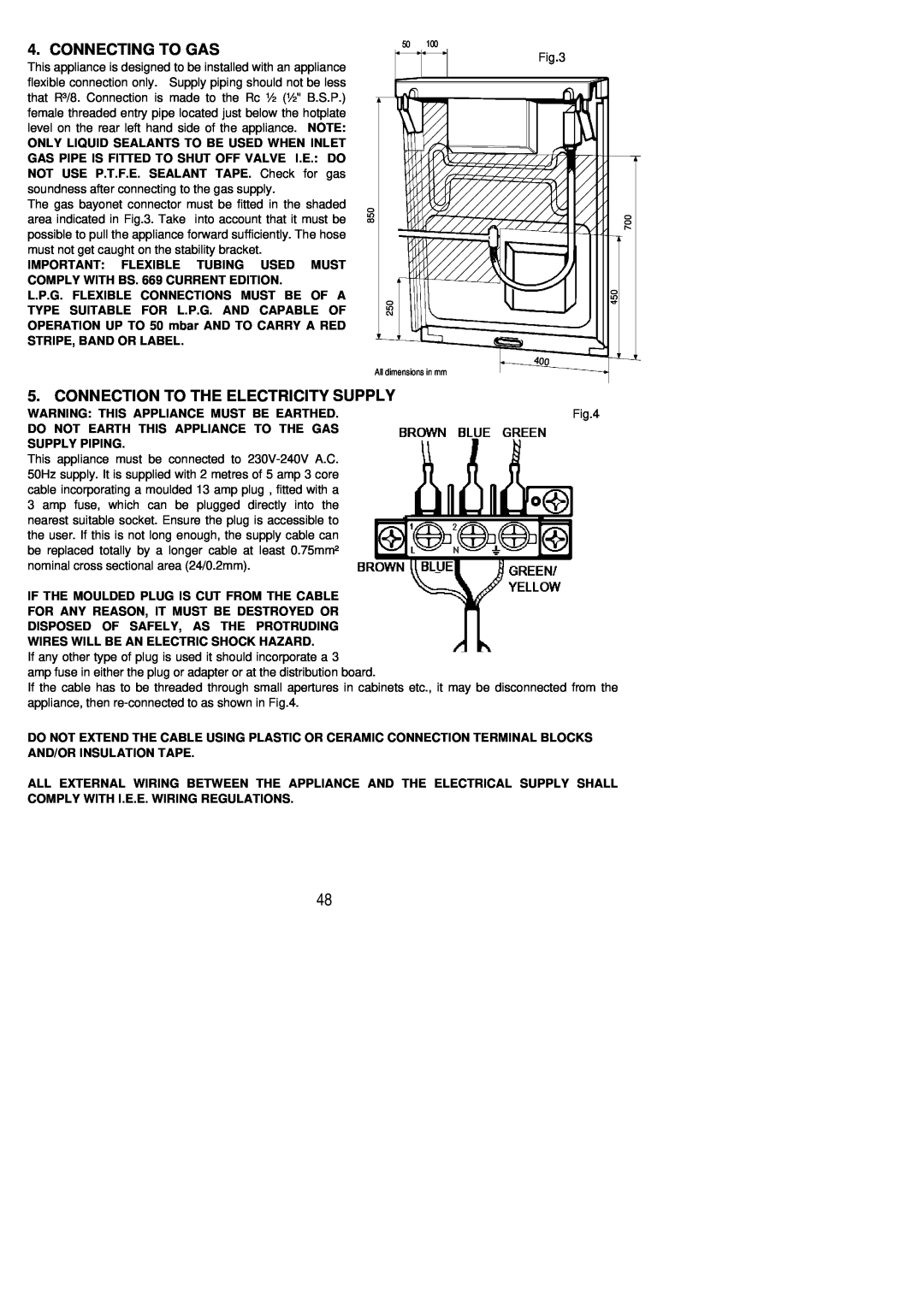 Electrolux SIG 556 installation instructions Connecting To Gas, Connection To The Electricity Supply 