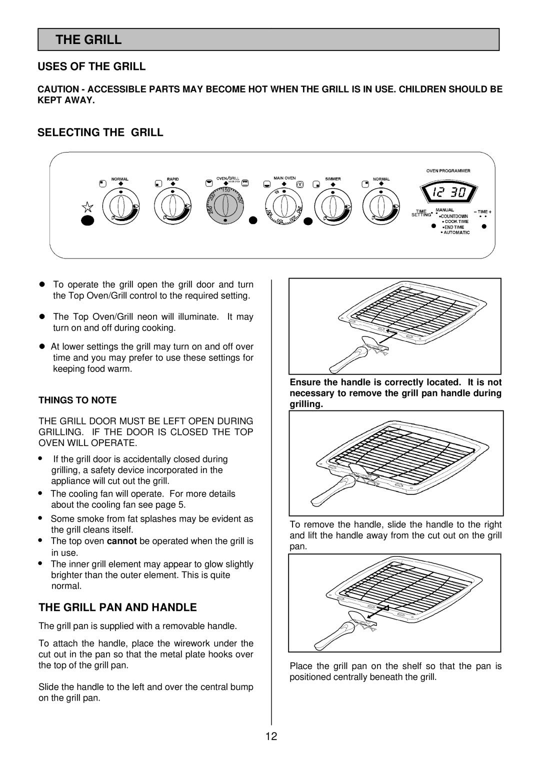 Electrolux SIM 533 Uses of the Grill Selecting the Grill, Grill PAN and Handle, Things to Note 