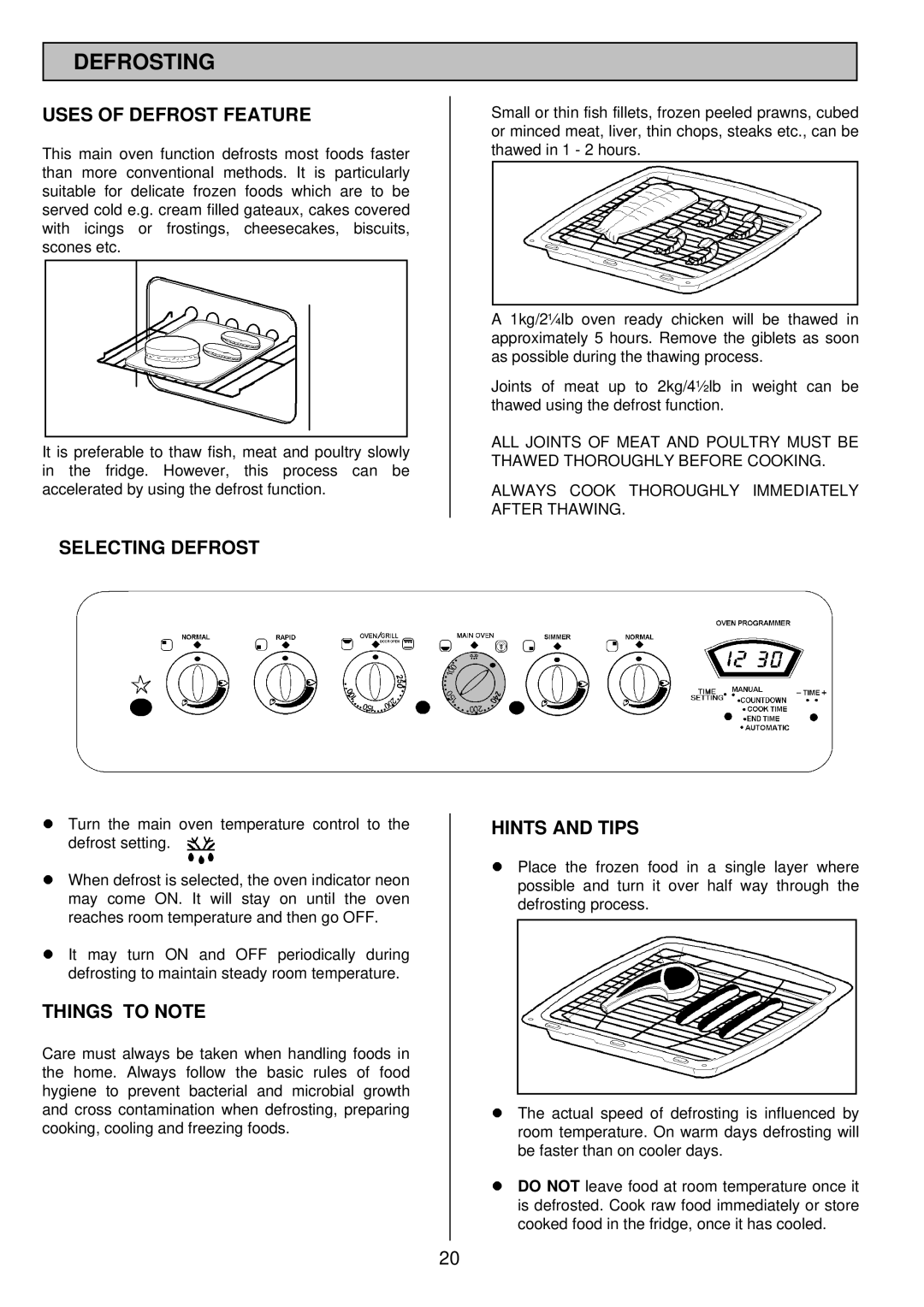 Electrolux SIM 533 installation instructions Defrosting, Uses of Defrost Feature, Selecting Defrost 