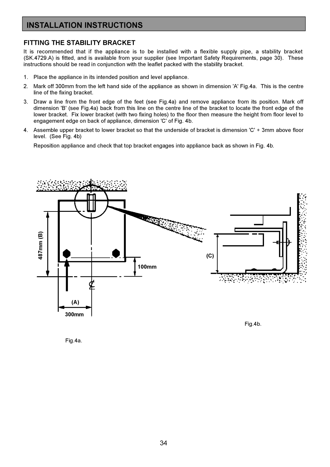 Electrolux SIM 554 installation instructions Fitting the Stability Bracket 