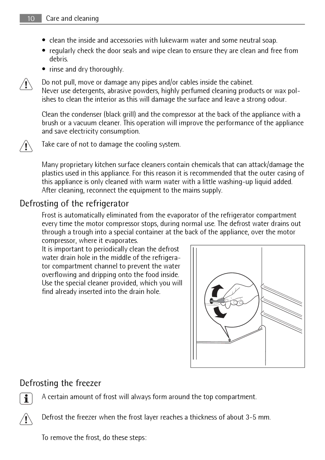 Electrolux SKS31240S0, SKS61240S0 user manual Defrosting of the refrigerator, Defrosting the freezer 