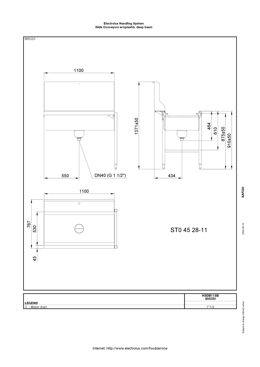 Electrolux SS-6 manual 1100 1371±50 464 610 875±50 910±50 550 DN40 G 1 1/2 434 