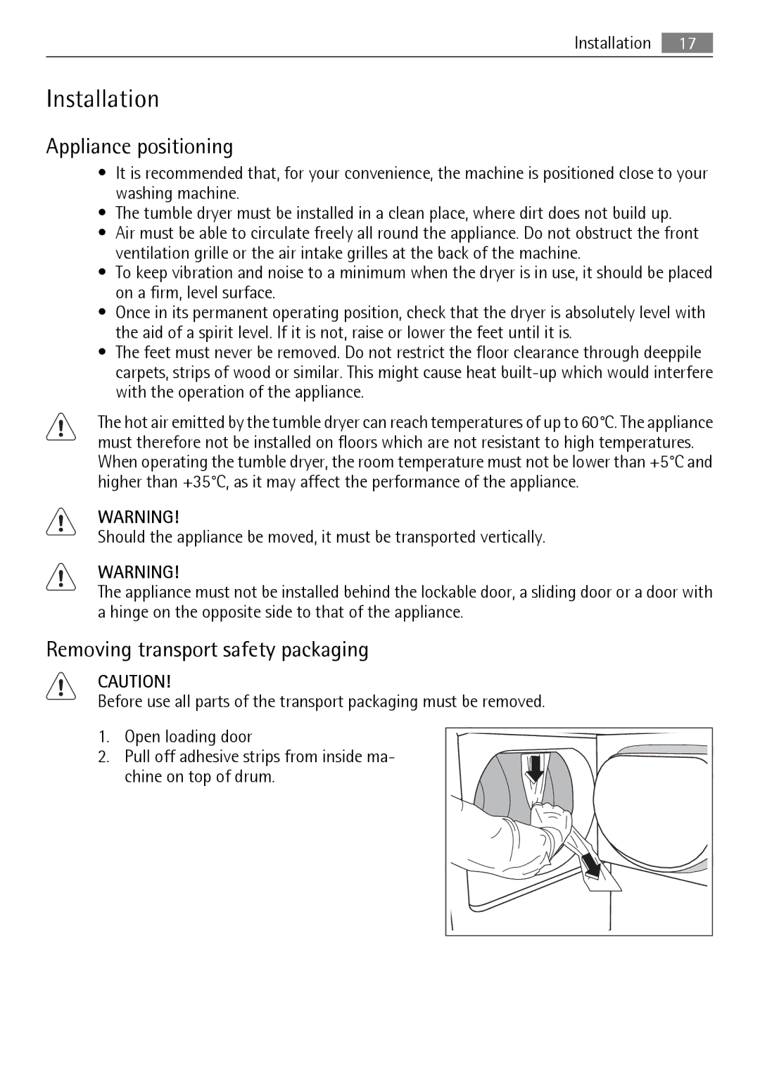 Electrolux T35850 user manual Installation, Appliance positioning, Removing transport safety packaging 