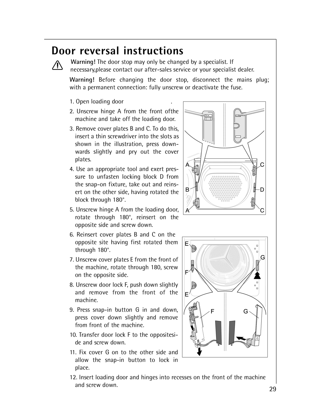 Electrolux T56830 manual Door reversal instructions 