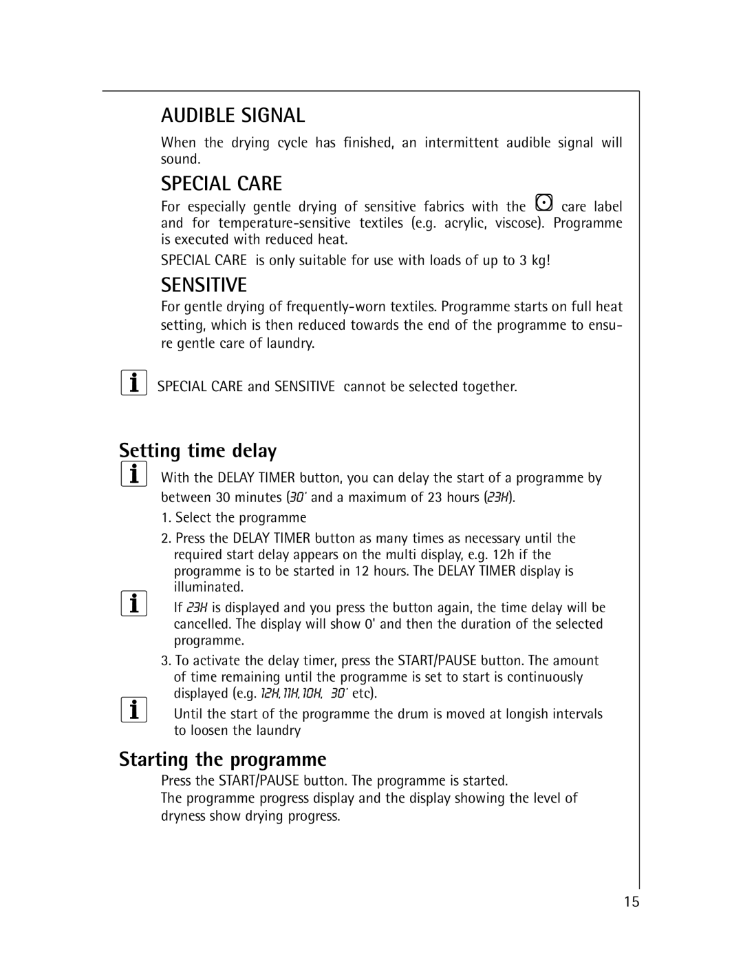 Electrolux T57830 manual Setting time delay, Starting the programme 