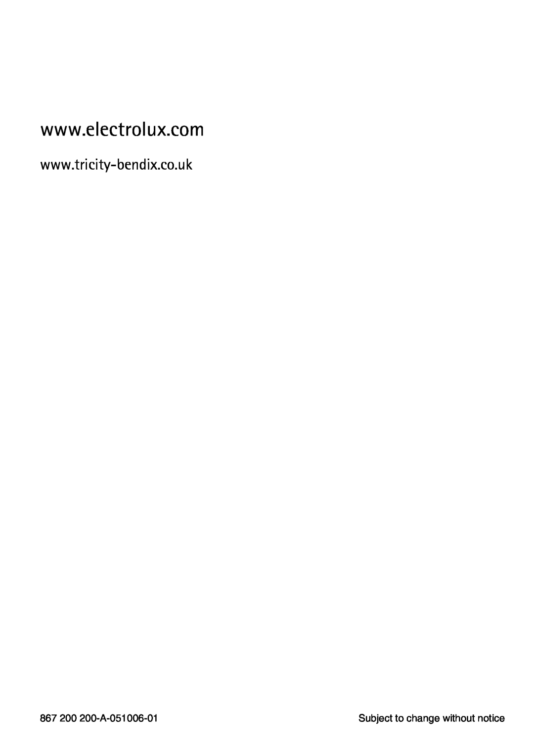 Electrolux TBC 651 X installation instructions 867 200 200-A-051006-01, Subject to change without notice 