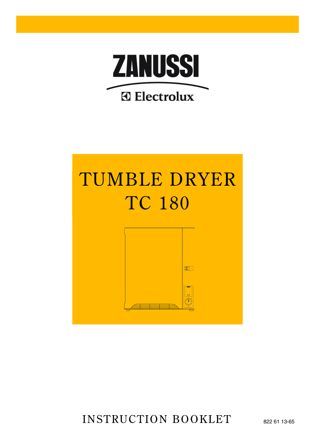 Electrolux TC 180 manual Tumble Dryer 