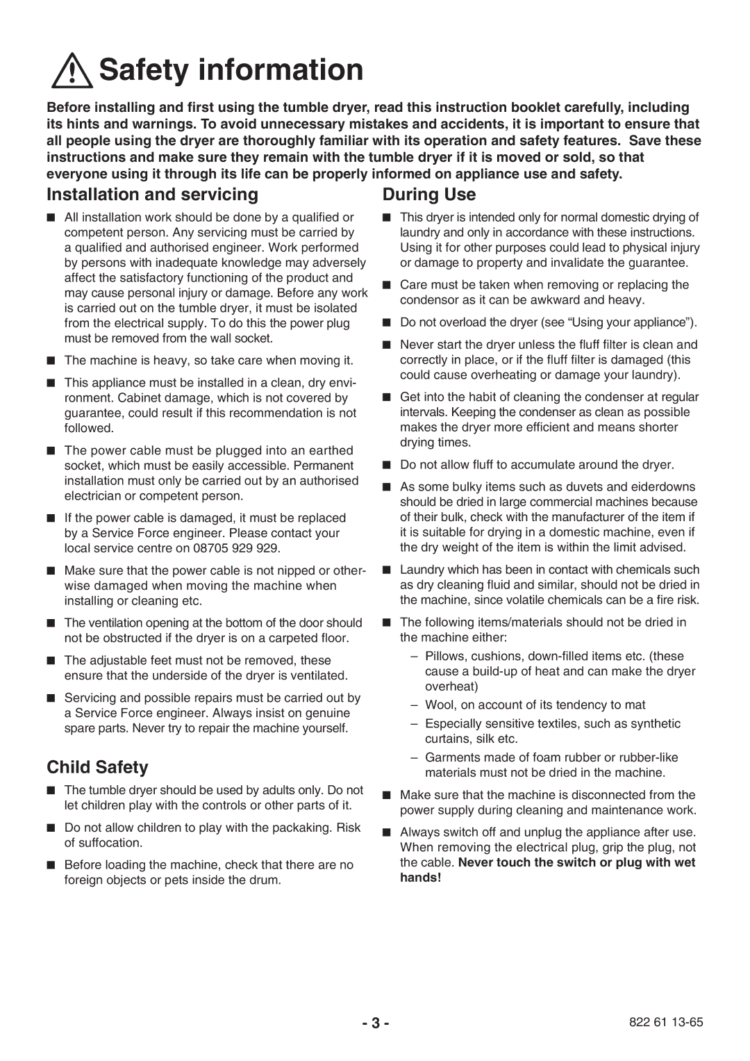 Electrolux TC 180 manual Safety information, Installation and servicing, During Use, Child Safety 