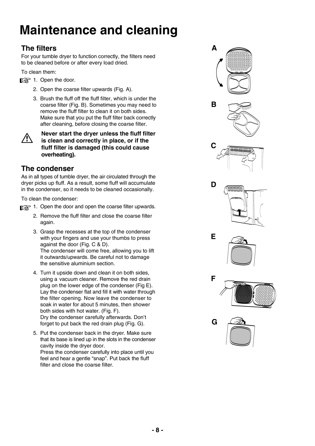 Electrolux TC 180 manual Maintenance and cleaning, ﬁlters, Condenser 