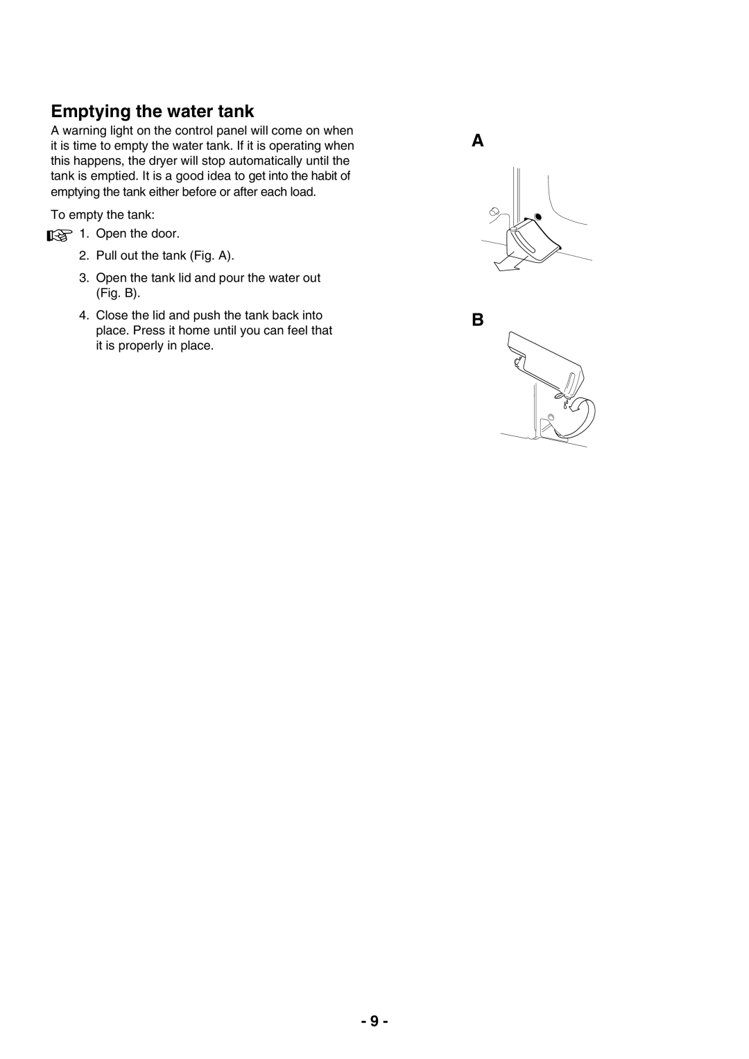 Electrolux TC 180 manual Emptying the water tank 