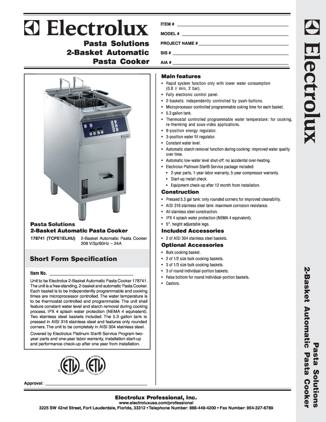 Electrolux 178741 warranty Short Form Specification, Main features, Construction, Pasta Solutions, Included Accessories 