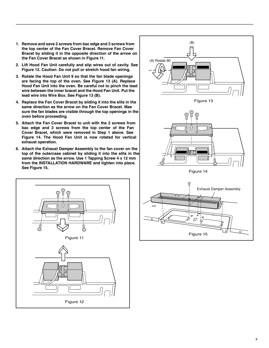 Electrolux TINSEB484MRR0 installation instructions Rotate 90˚ 