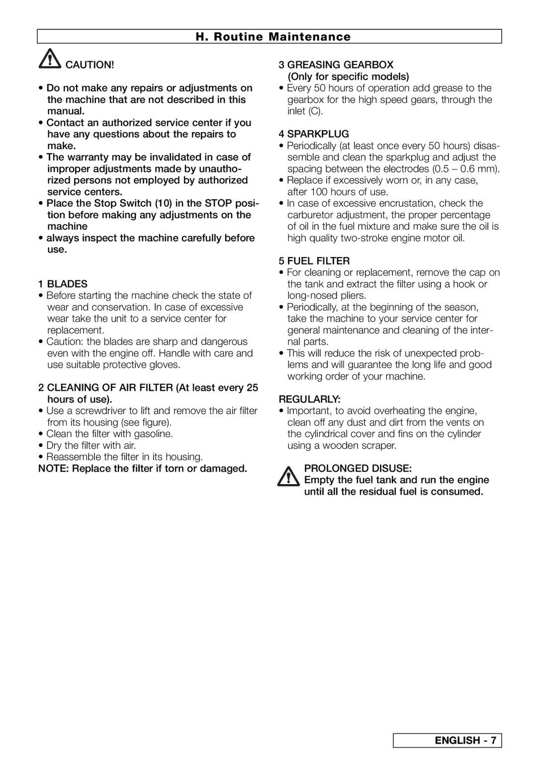 Electrolux TIVOLI 50 / HG 50, TIVOLI 65 / HG 65, TIVOLI 63 / HG 63 instruction manual Routine Maintenance 