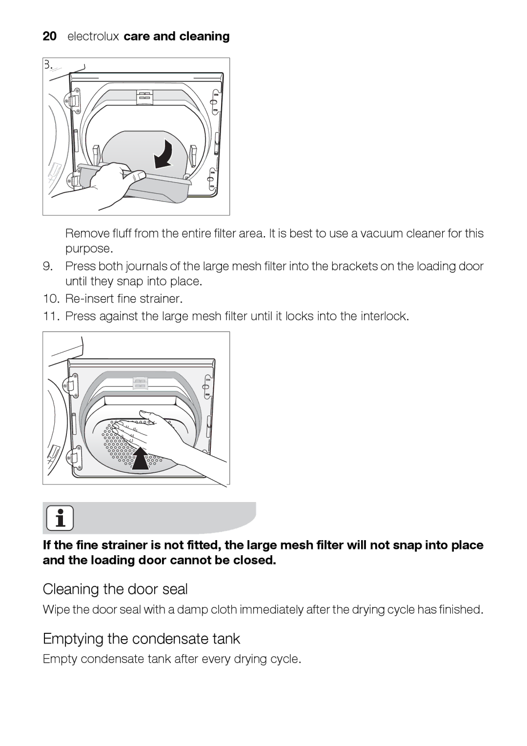 Electrolux TK K2 E user manual Cleaning the door seal, Emptying the condensate tank 