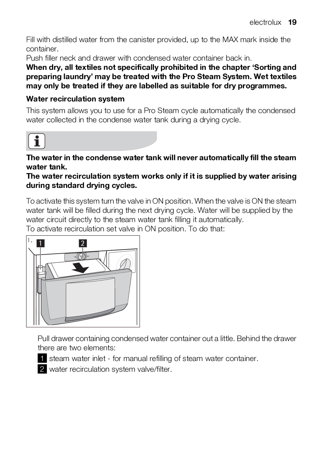 Electrolux TK SL5 E user manual Water recirculation system 