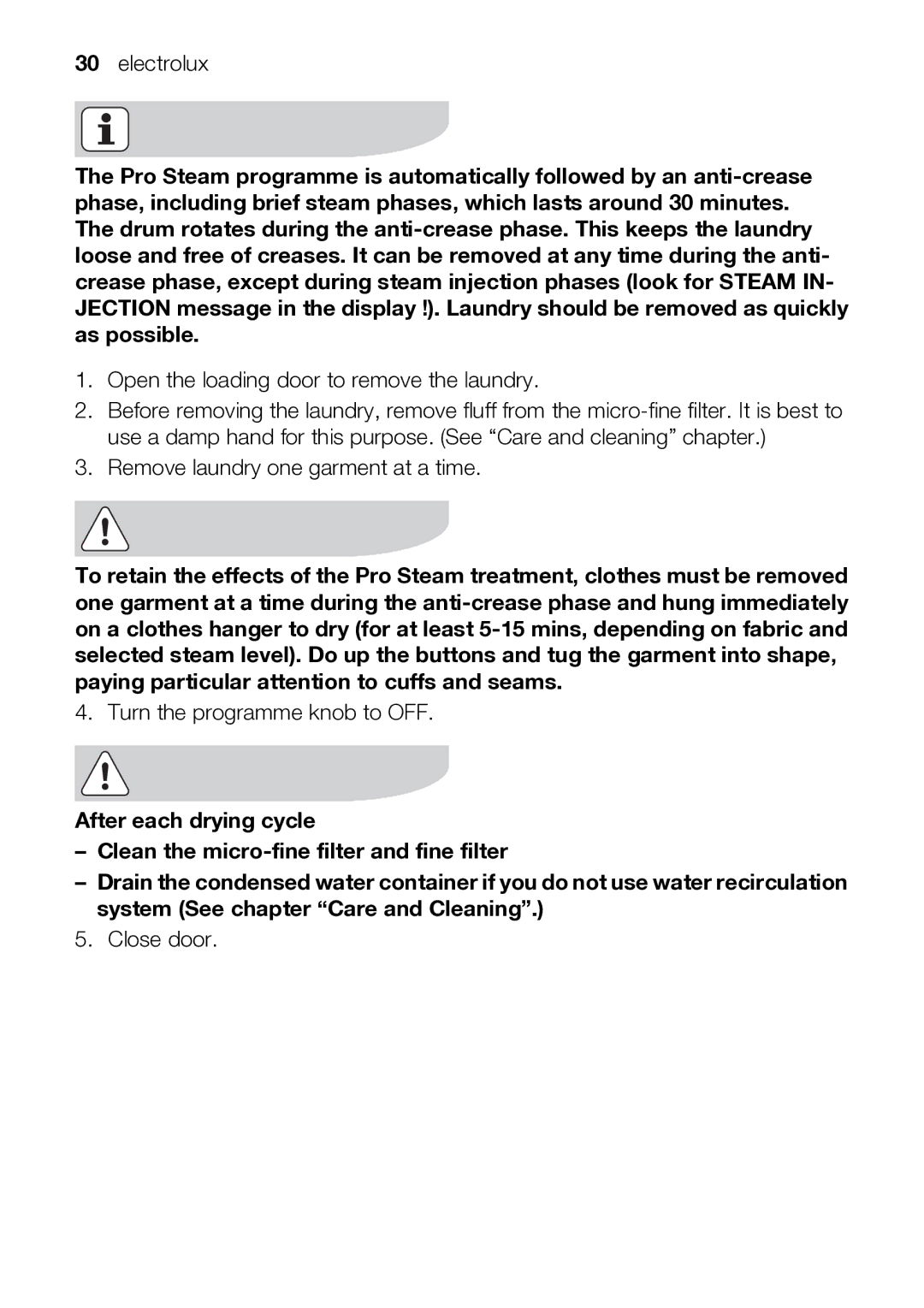 Electrolux TK SL5 E user manual Turn the programme knob to OFF 