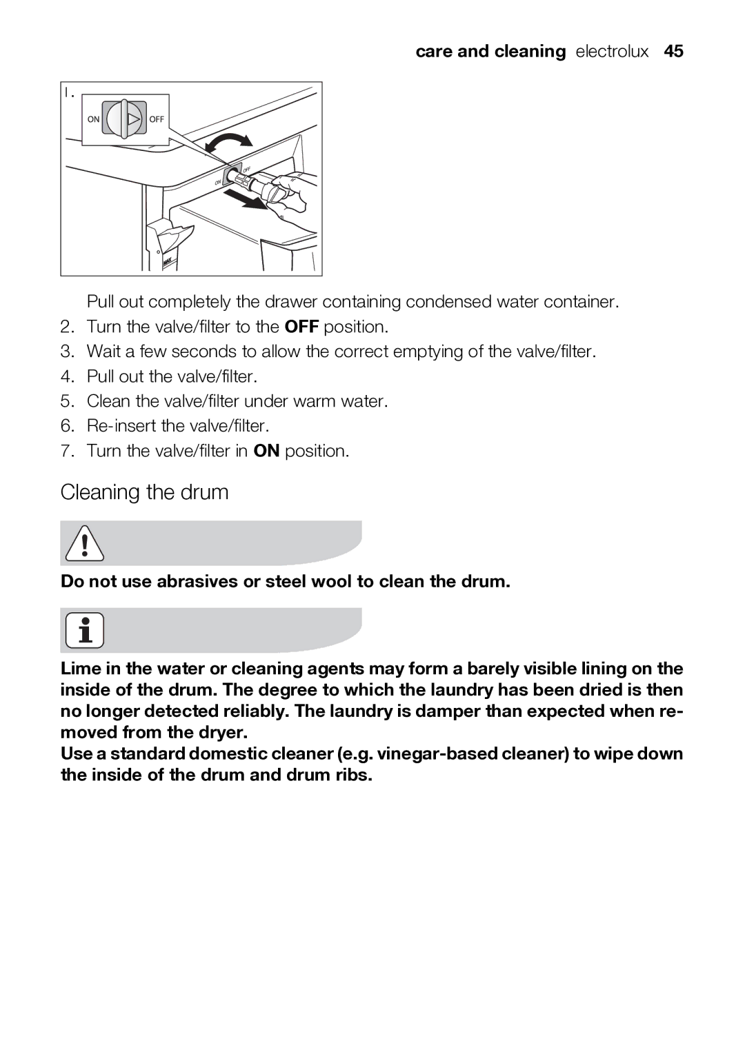 Electrolux TK SL5 E user manual Cleaning the drum 