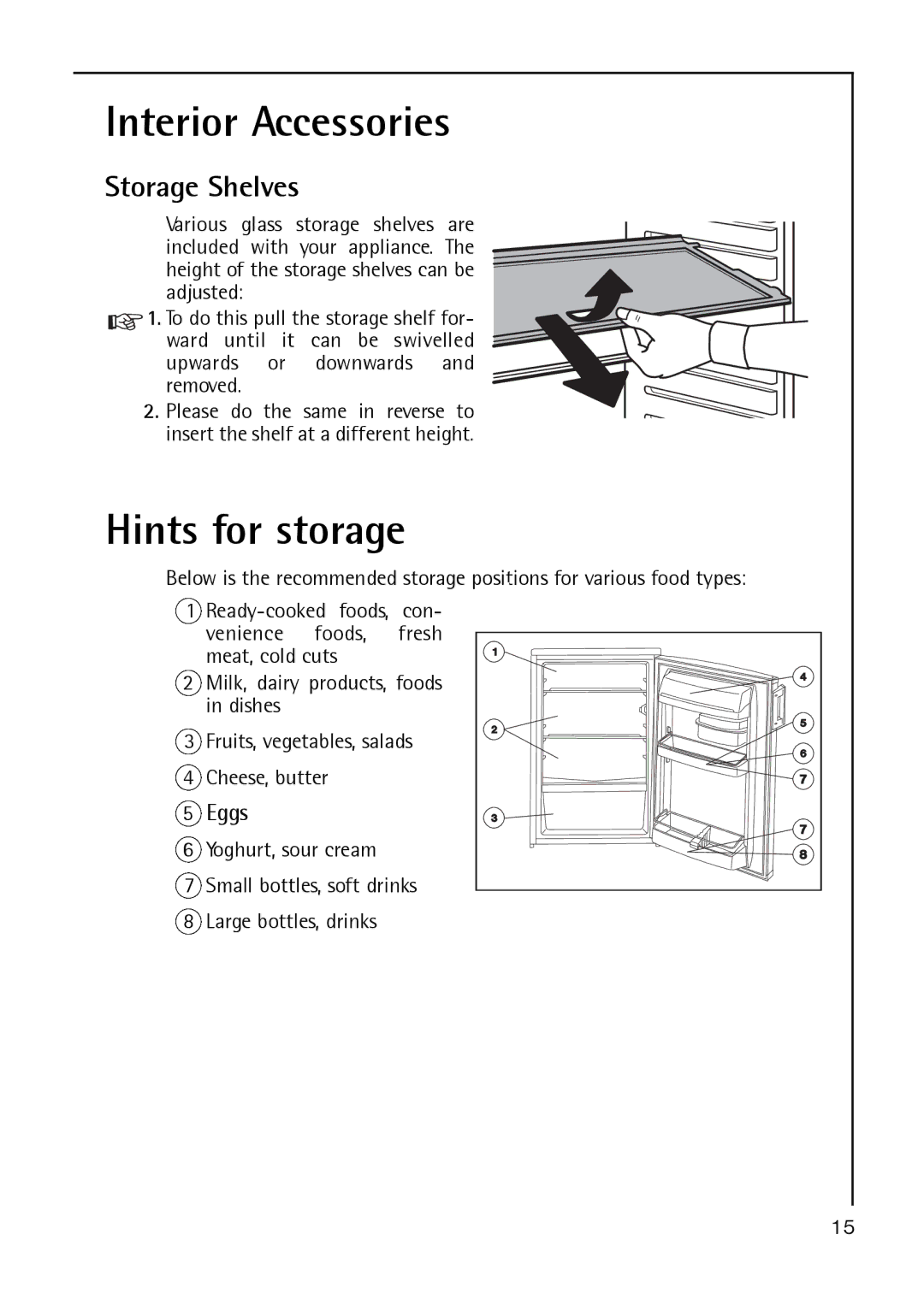 Electrolux S 70170, TK38 manual Interior Accessories, Hints for storage, Storage Shelves 