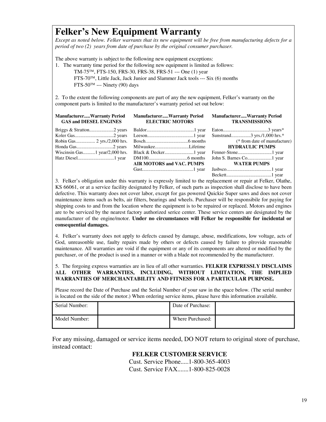 Electrolux TM-75 operating instructions Felker’s New Equipment Warranty 