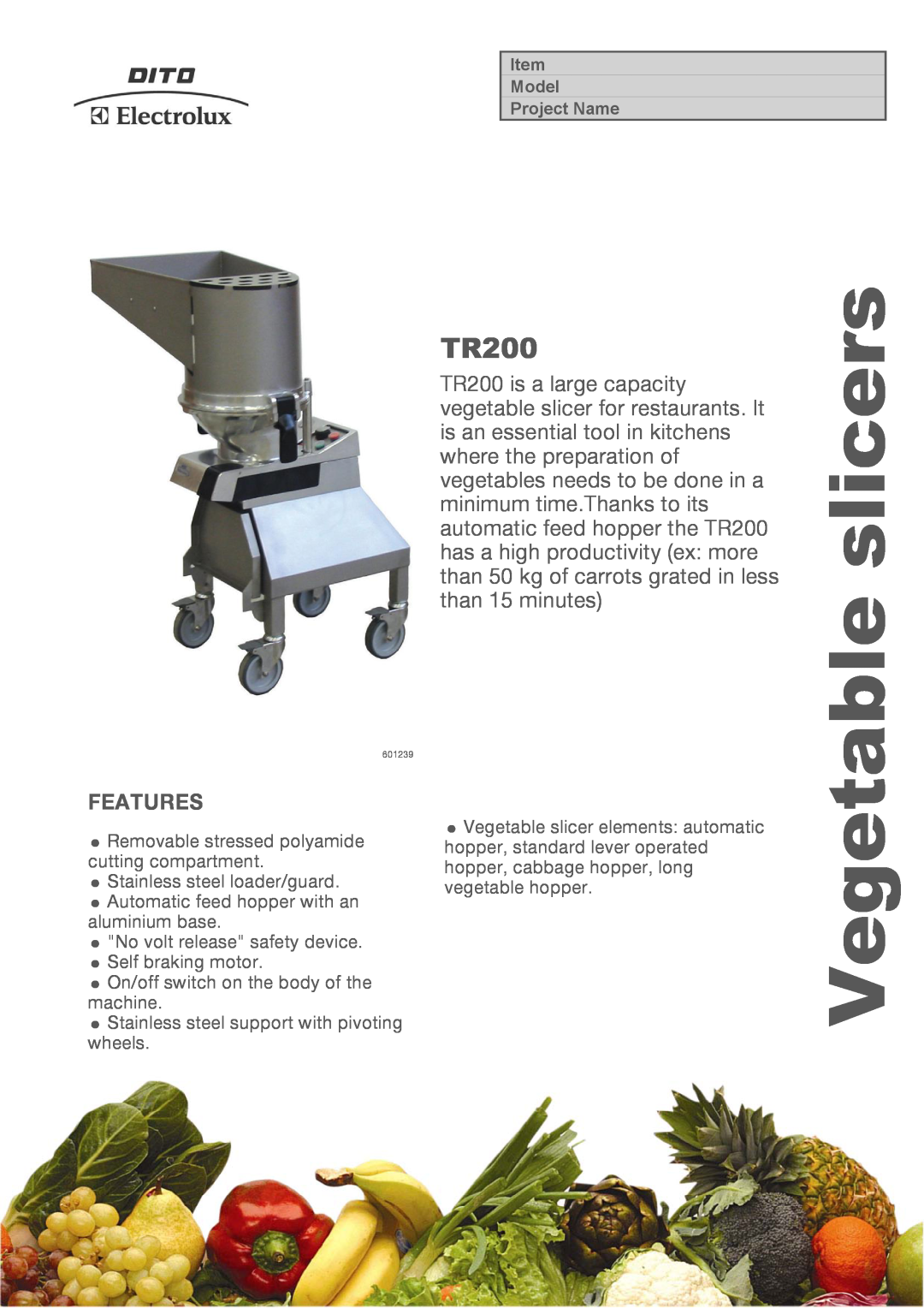 Electrolux TR2002V3, TR200VV, TR2001V3 manual slicers, Features, Vegetable 