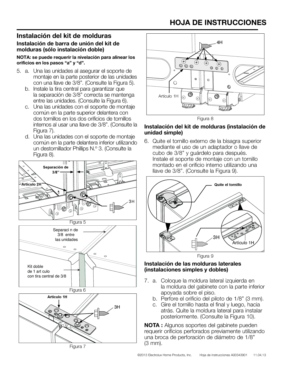 Electrolux TRIMKITEZ1, TRIMKITSS1 Instalación del kit de molduras, Instale la tira central para garantizar que 