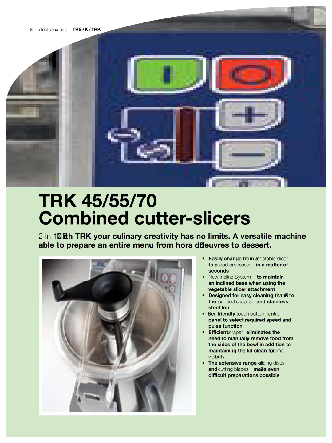 Electrolux TRK45, TRK55, TRK70, TRS 55, TRS 70, TRS 45 manual TRK 45/55/70 Combined cutter-slicers 