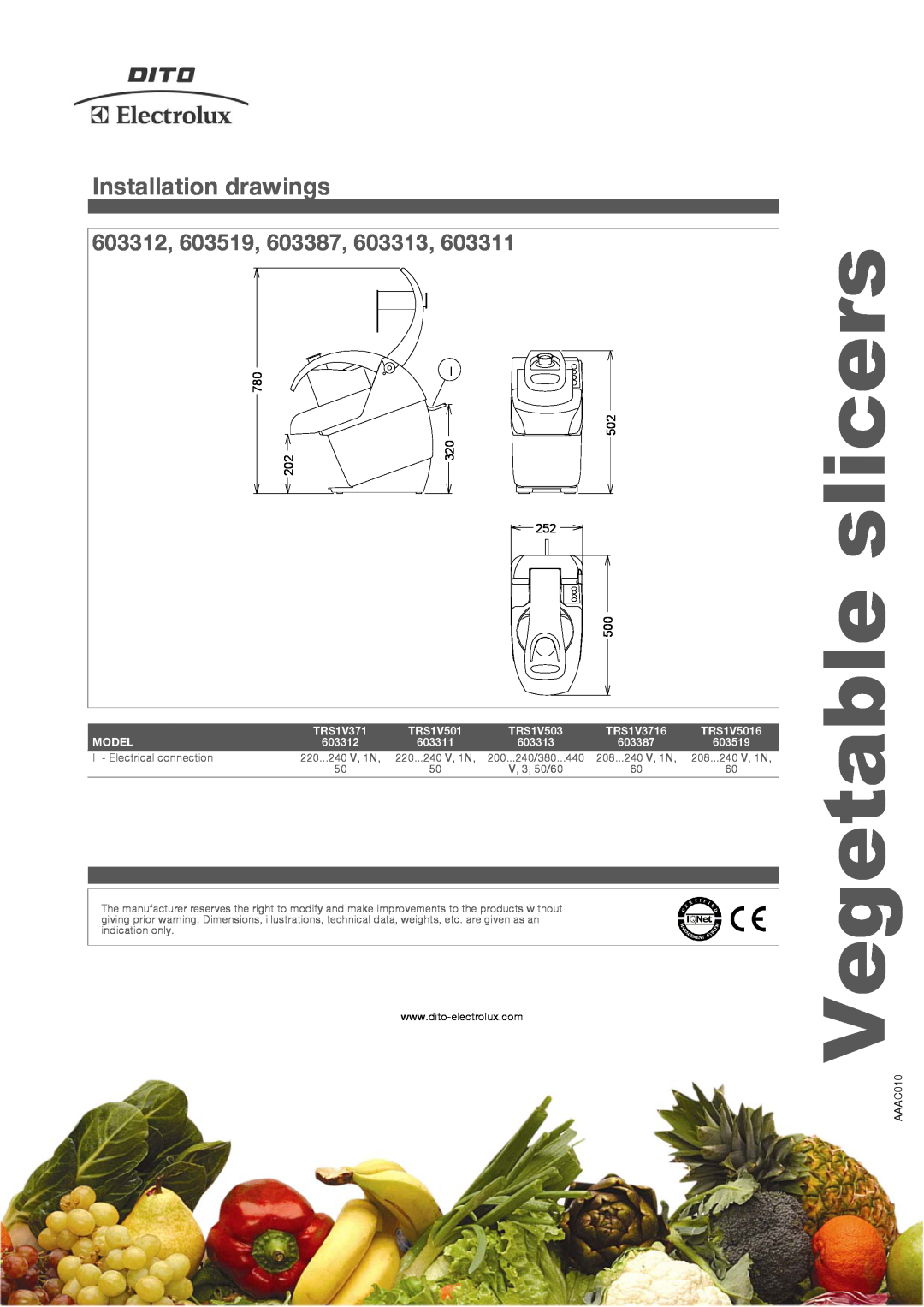 Electrolux TRS1V5016 Installation drawings, 603312, 603519, 603387, 603313, slicers, Vegetable, Model, 220...240 V, 1N 