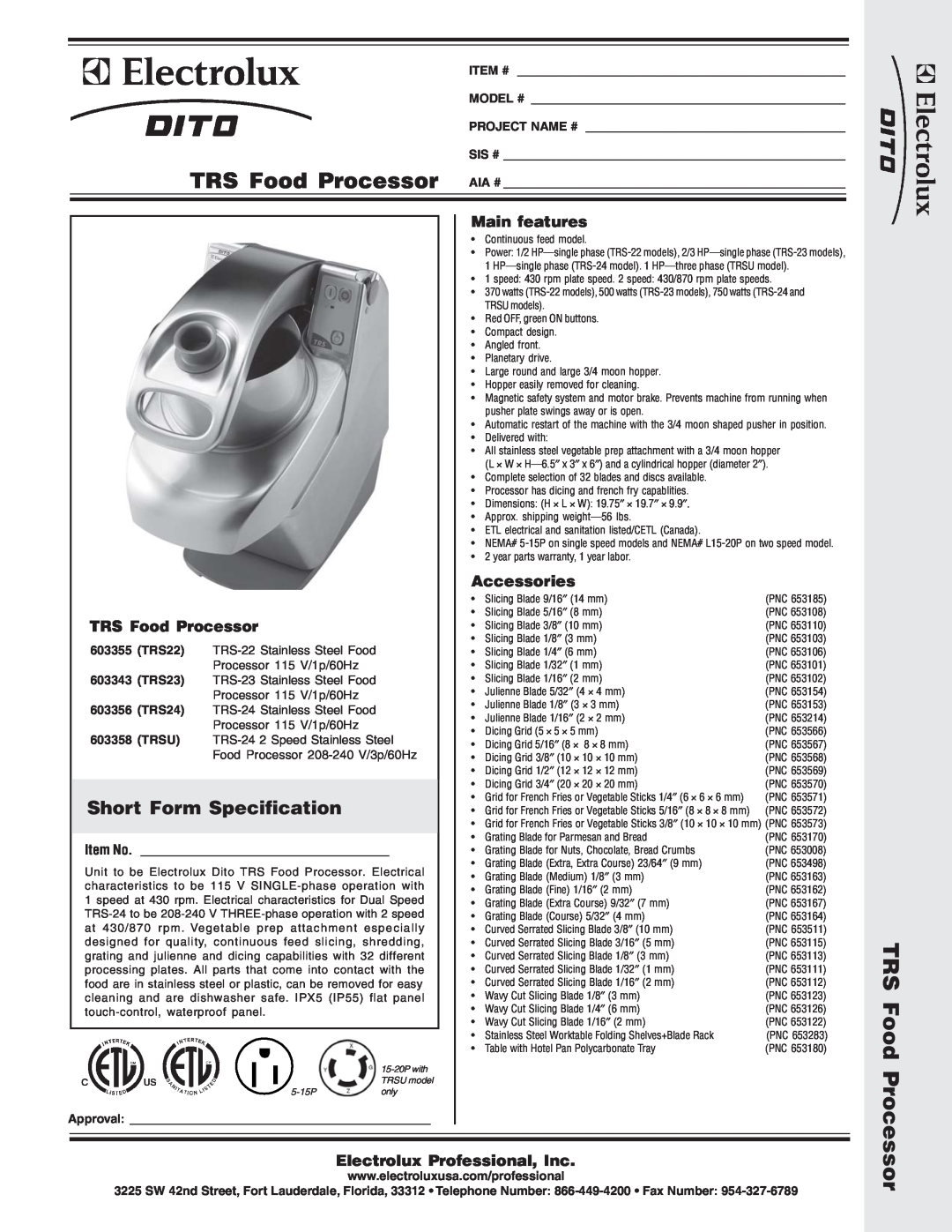 Electrolux TRS24 dimensions Short Form Specification, TRS Food Processor, Main features, Accessories, Item No, Approval 