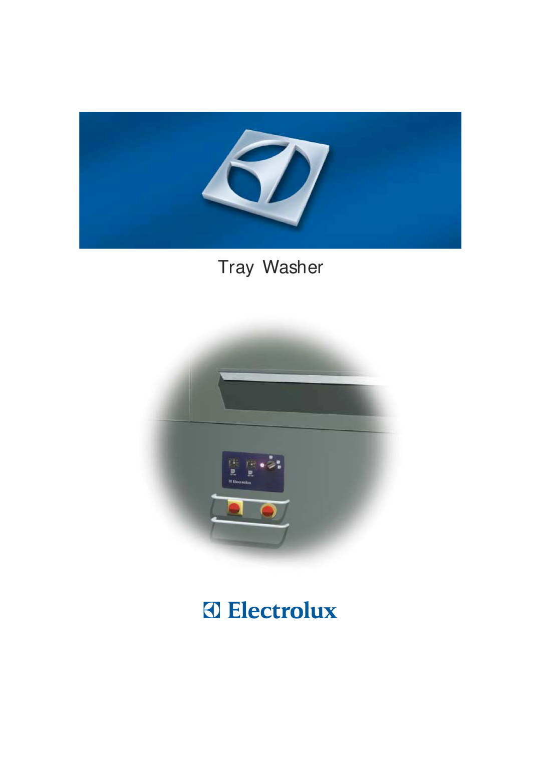 Electrolux TW1E manual Tray Washer 