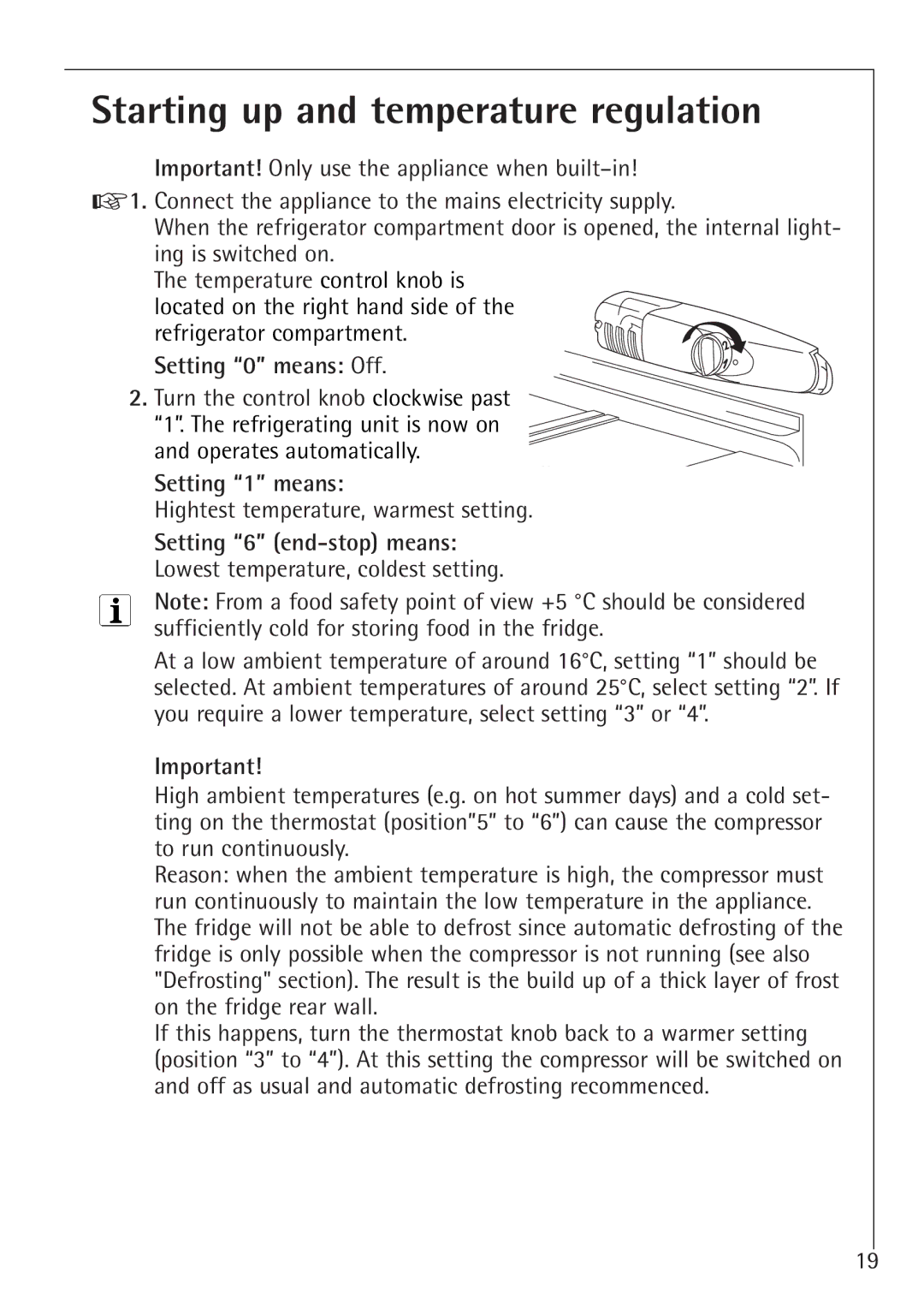 Electrolux U 86000-4 manual Starting up and temperature regulation, Setting 0 means Off, Setting 1 means 