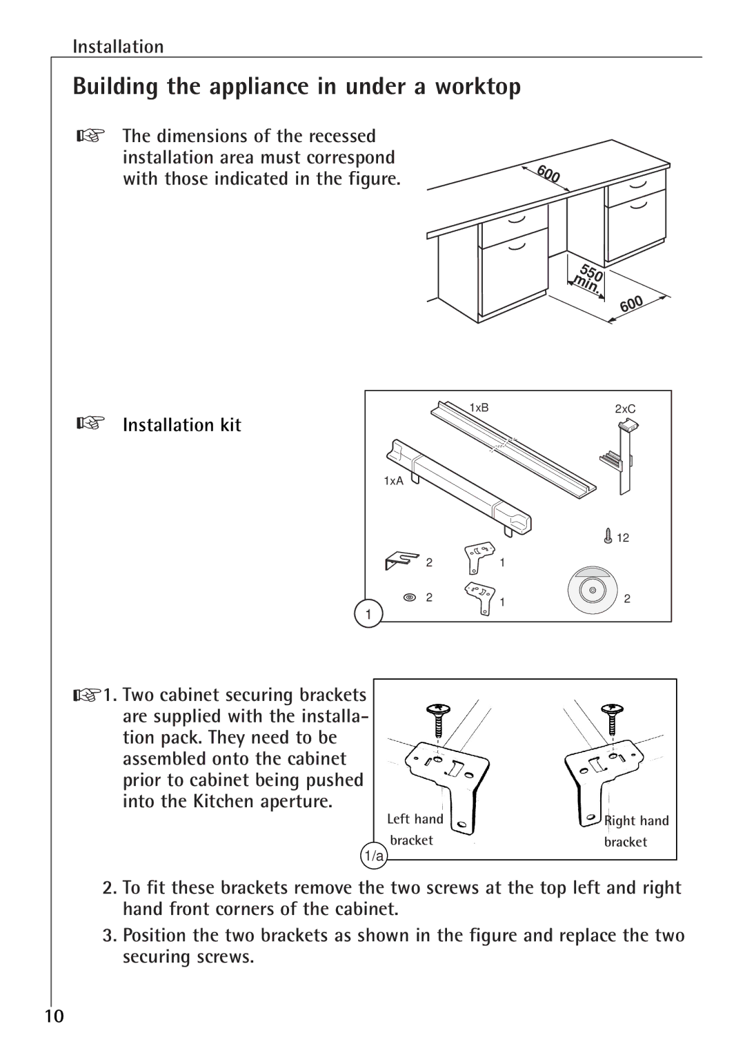 Electrolux U 86050-4 I operating instructions Building the appliance in under a worktop, Installation kit 