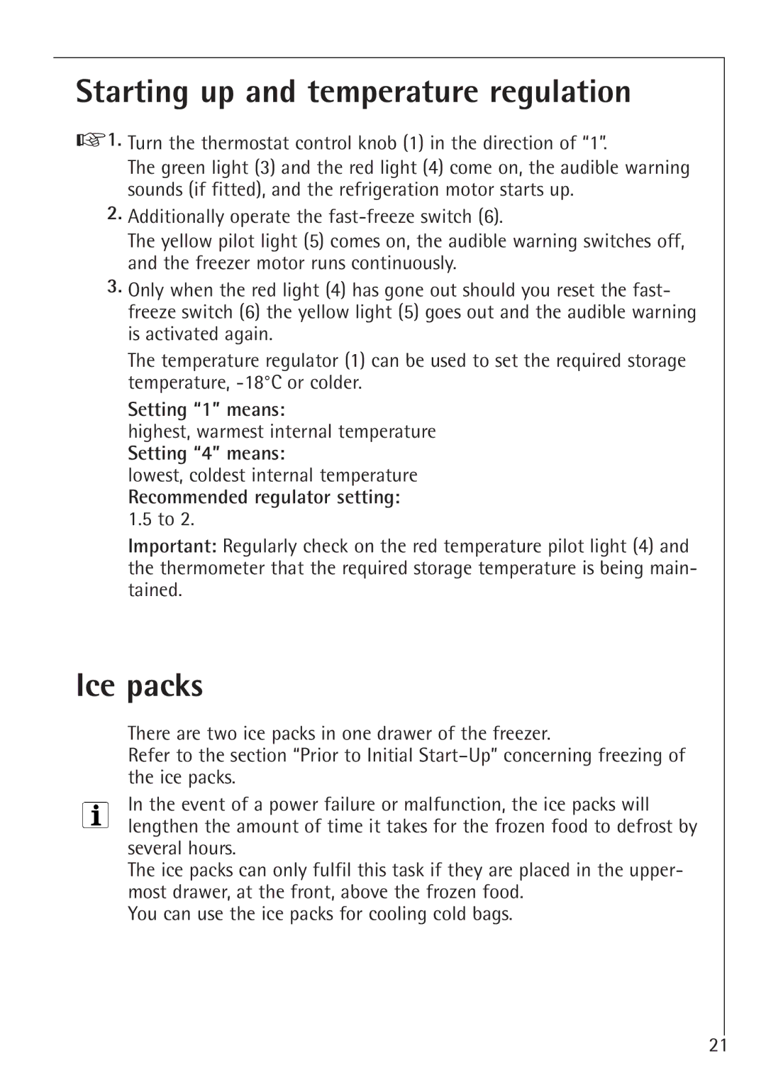 Electrolux U 86050-4 I Starting up and temperature regulation, Ice packs, Setting 1 means, Setting 4 means 