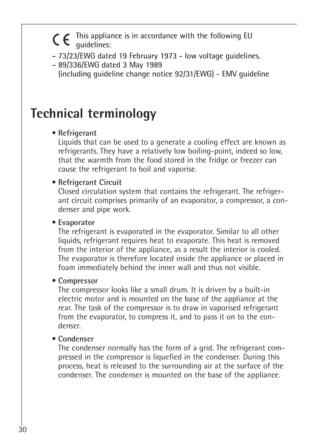 Electrolux U 86050-4 I operating instructions Technical terminology, Refrigerant Circuit, Evaporator, Compressor, Condenser 