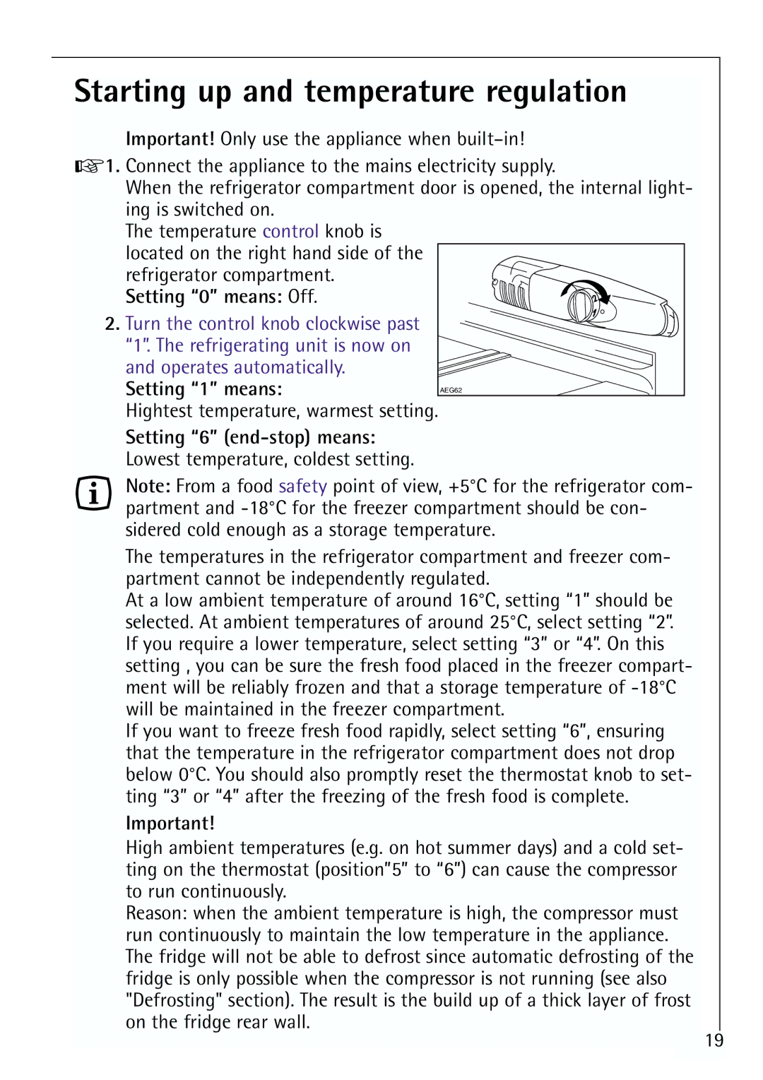 Electrolux U 96040-4 i installation instructions Starting up and temperature regulation, Setting 0 means Off 