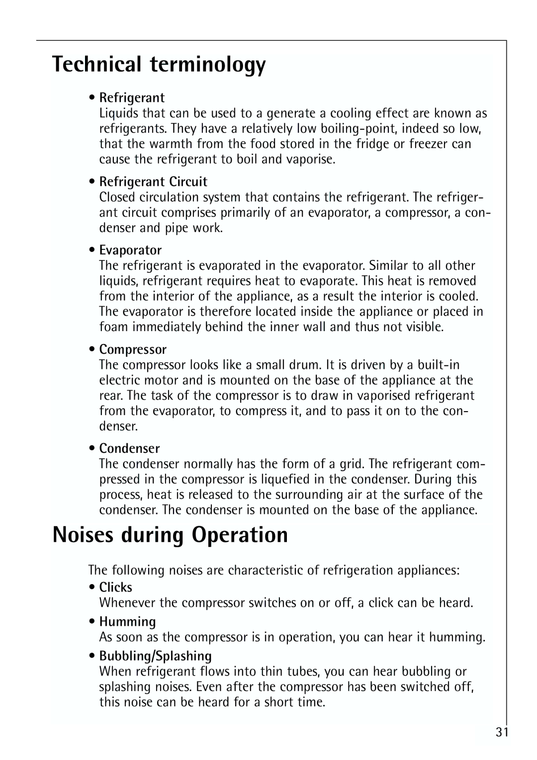 Electrolux U 96040-4 i installation instructions Technical terminology, Noises during Operation 