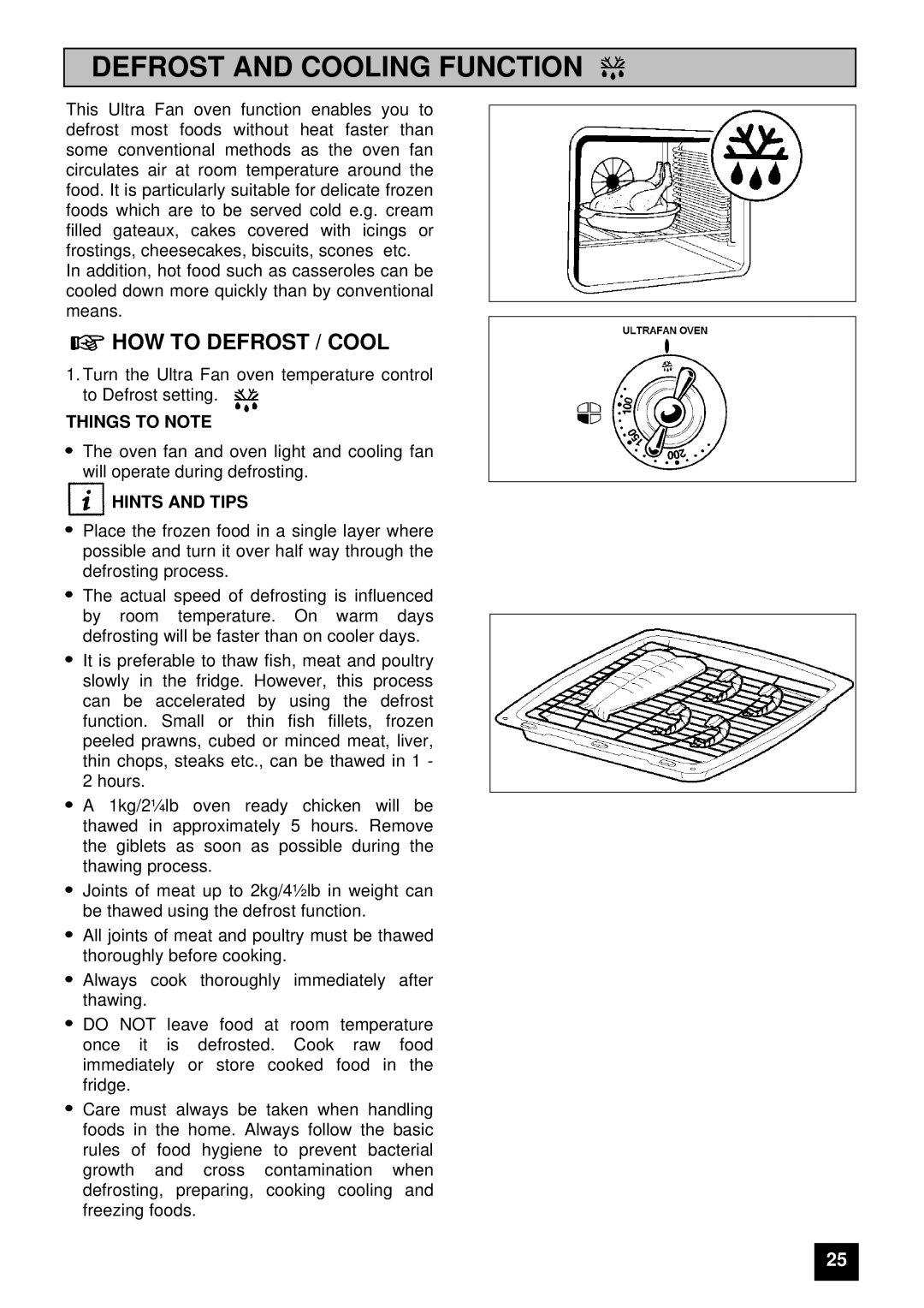 Electrolux U03059 installation instructions Defrost and Cooling Function, HOW to Defrost / Cool 