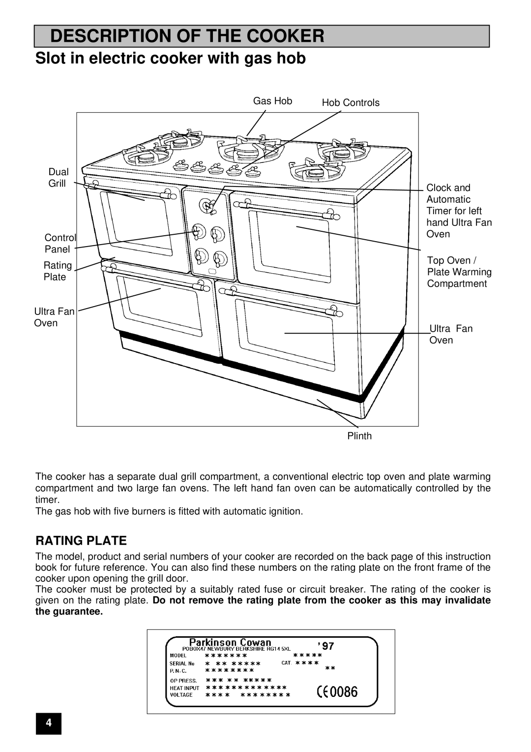 Electrolux U03059 installation instructions Description of the Cooker, Rating Plate 