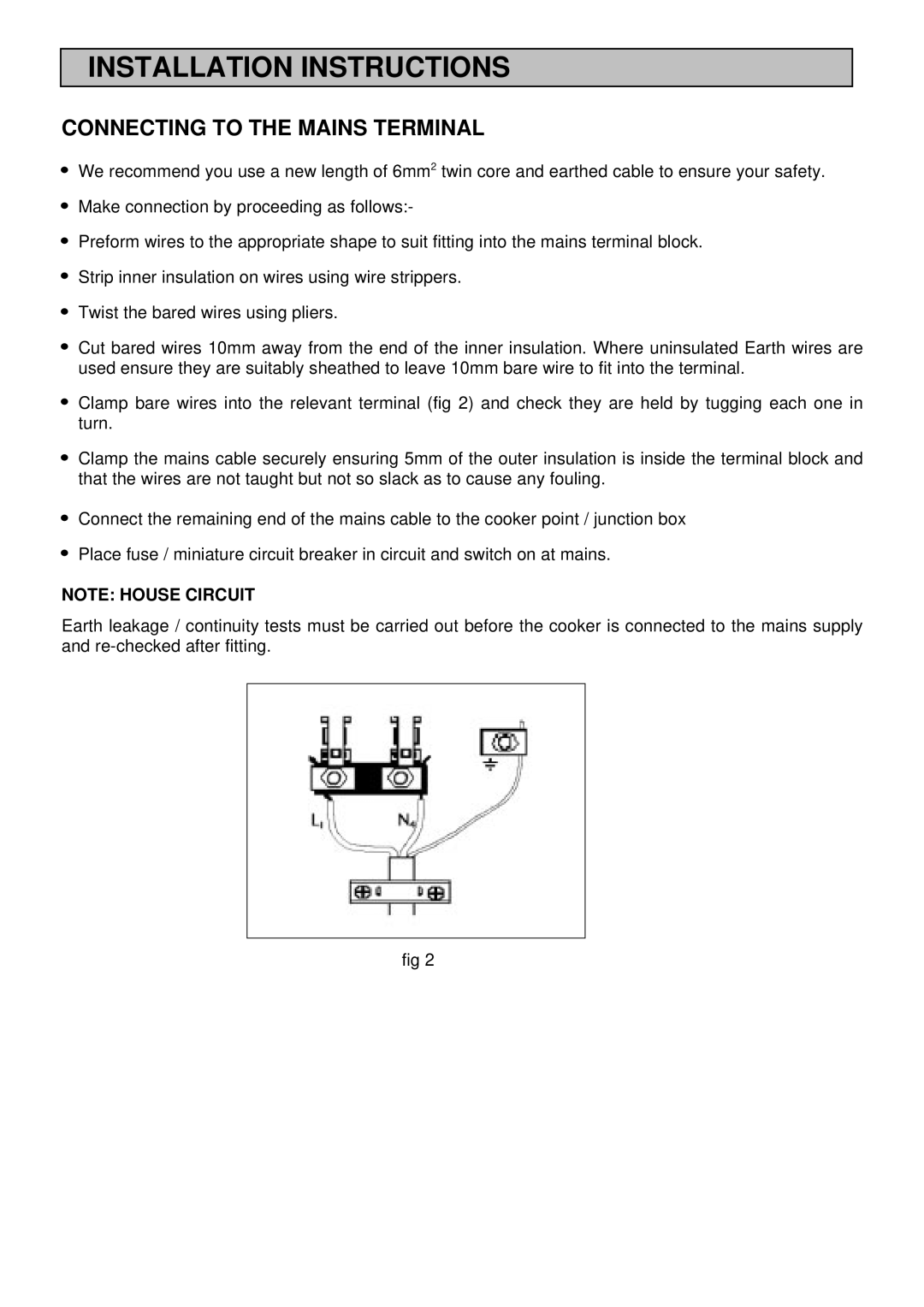 Electrolux U03059 installation instructions Connecting to the Mains Terminal 