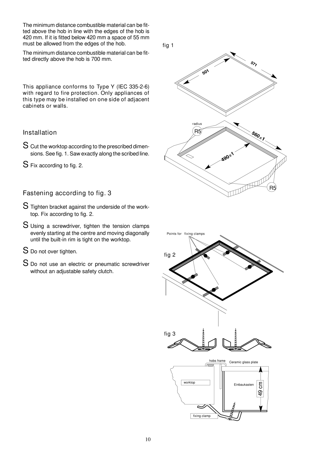 Electrolux U20452 manual Installation, Fastening according to fig 