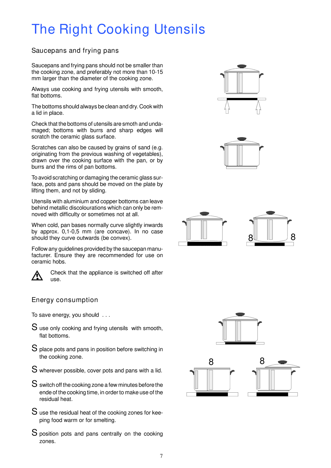 Electrolux U20452 manual Right Cooking Utensils, Saucepans and frying pans, Energy consumption 