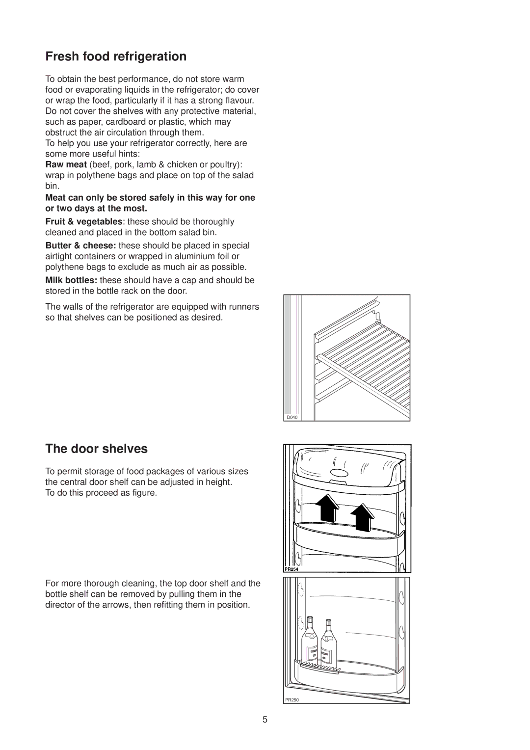 Electrolux U21312 manual Fresh food refrigeration, Door shelves 