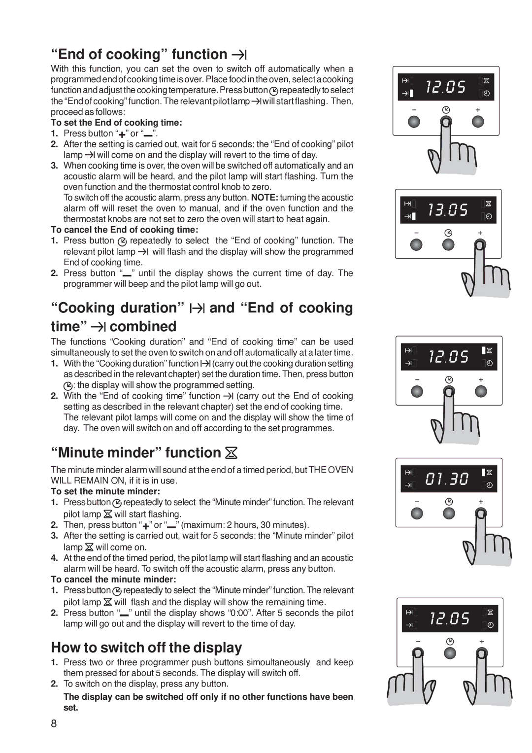 Electrolux U26226 manual End of cooking function, Cooking duration and End of cooking time combined, Minute minder function 