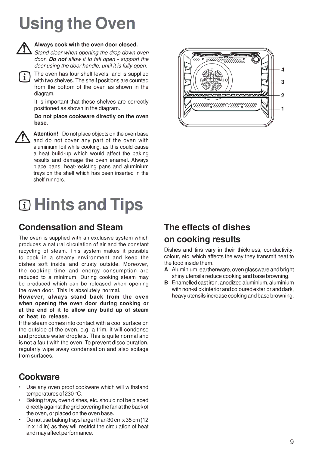 Electrolux U26226 Using the Oven, Hints and Tips, Condensation and Steam, Cookware, Effects of dishes on cooking results 