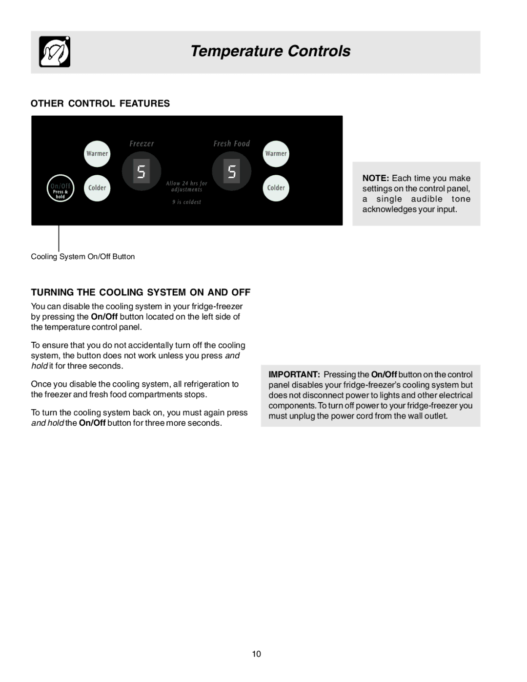 Electrolux U27107 manual Other Control Features, Turning the Cooling System on and OFF 