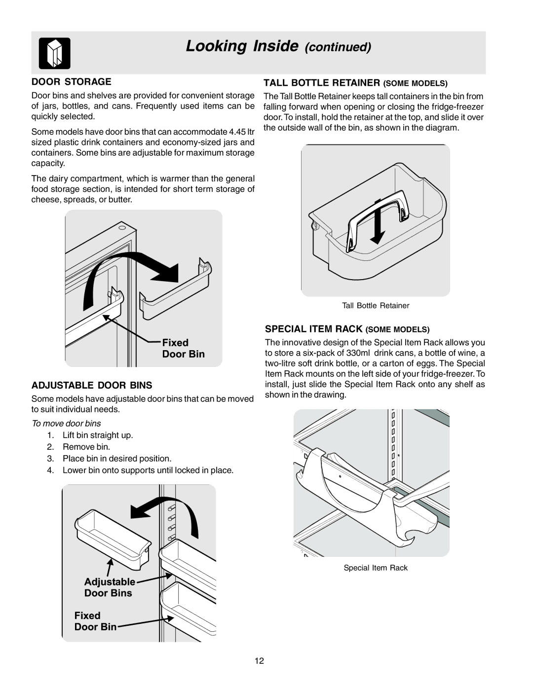 Electrolux U27107 manual Door Storage Tall Bottle Retainer Some Models, Adjustable Door Bins, Special Item Rack Some Models 