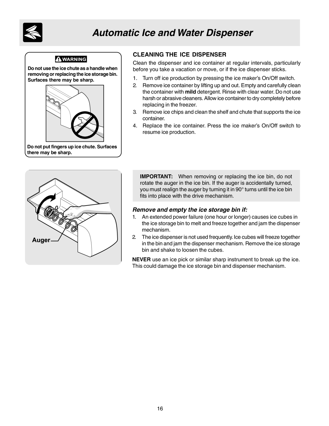 Electrolux U27107 manual Cleaning the ICE Dispenser, Remove and empty the ice storage bin if 