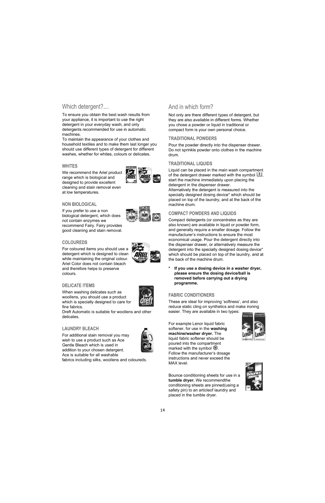 Electrolux U28190 manual Which detergent?, Which form? 